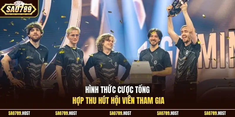 Hình thức cược tổng hợp thu hút hội viên tham gia